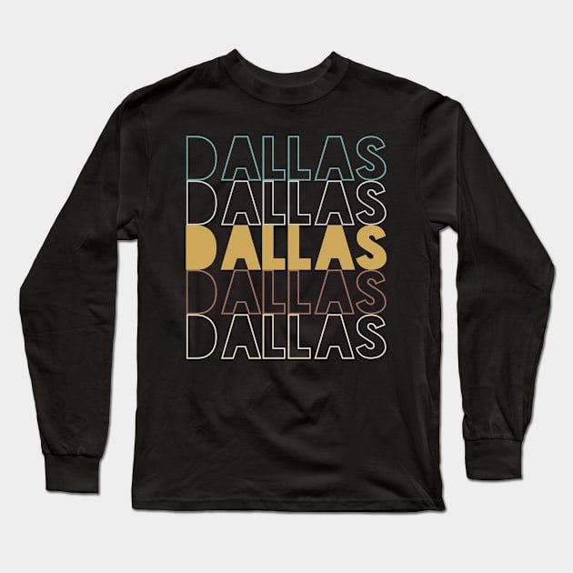 Dallas Long Sleeve T-Shirt by Hank Hill